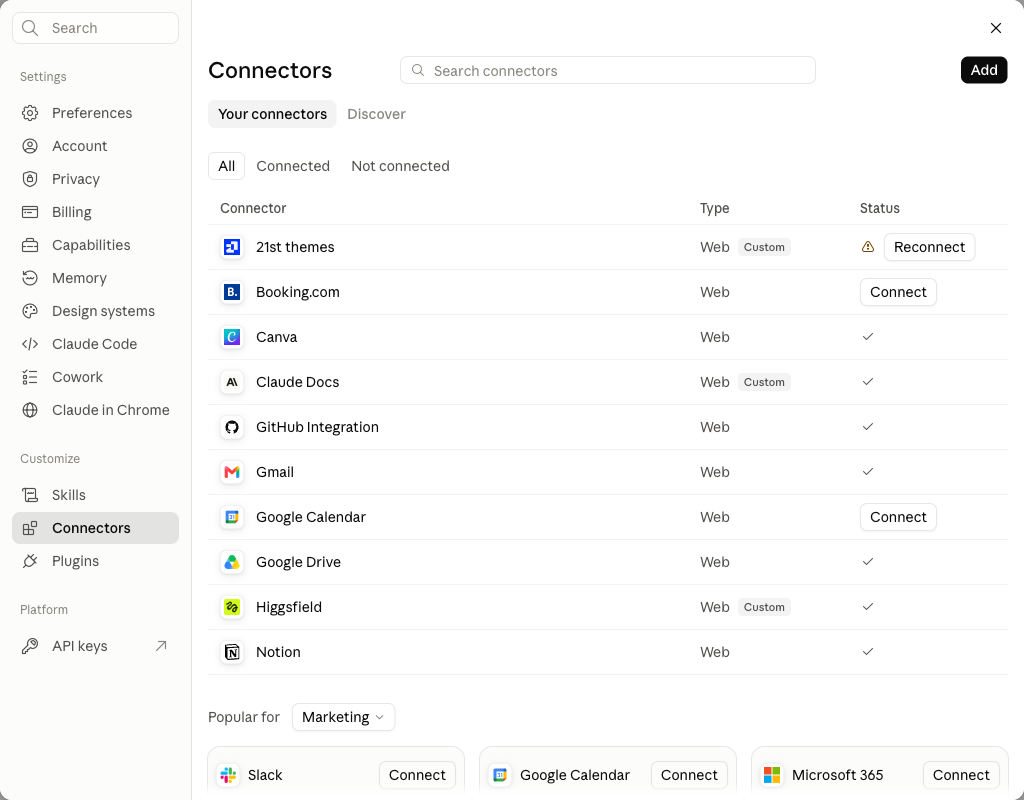 Customize → Connectors. Varnelė reiškia prijungta, mygtukas Connect reiškia dar ne.